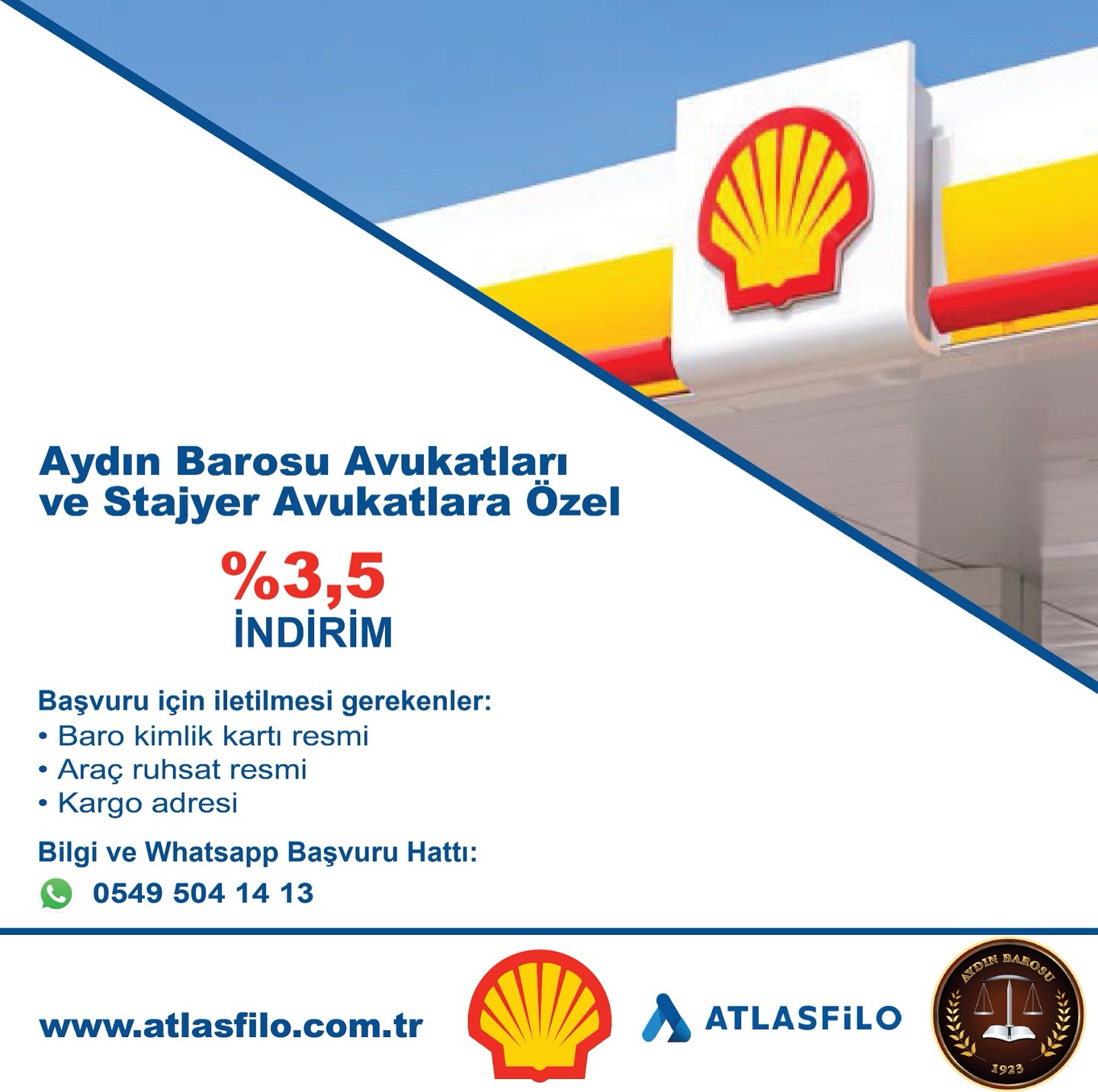 Aydın Barosu ile Shell Atlas Filo Yönetimi A. Ş. işbirliğinde, Aydın Barosu üyesi